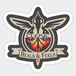 Cleric - Heals & Feels Sticker